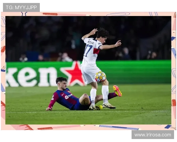 巴萨与巴黎的巅峰对决谁将捧起欧洲冠军的荣耀之杯 巴萨与巴黎的巅峰对决谁将捧起欧洲冠军的荣耀之杯